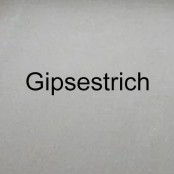 Gipsestrich, Anhydritestrich